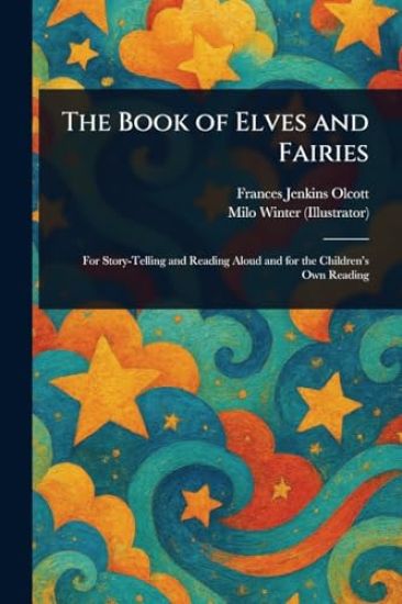 The Book of Elves and Fairies