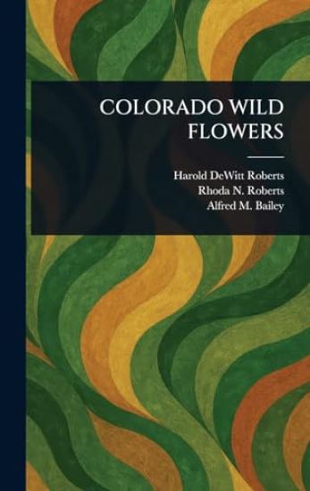 Colorado Wild Flowers