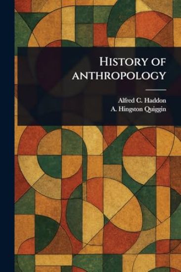 History of Anthropology