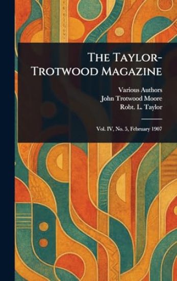 The Taylor-Trotwood Magazine