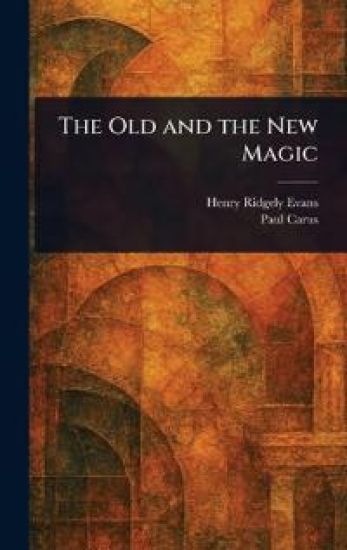 The Old and the New Magic