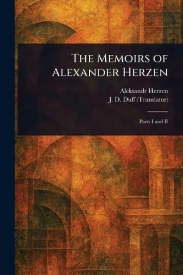 The Memoirs of Alexander Herzen