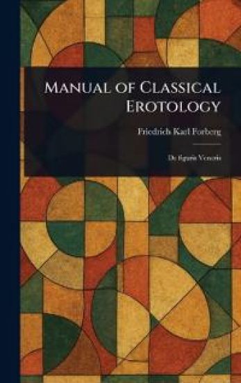 Manual of Classical Erotology