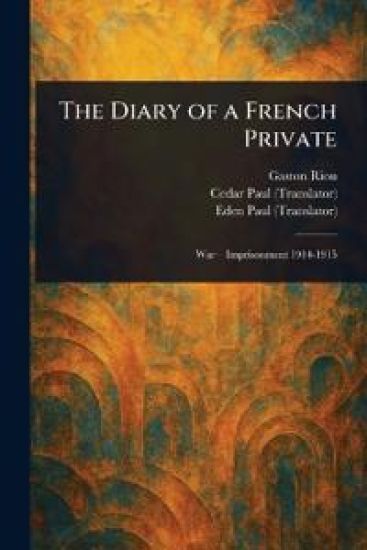 The Diary of a French Private