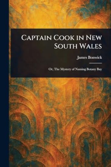 Captain Cook in New South Wales