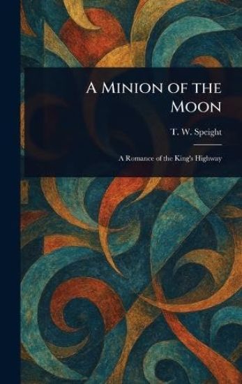 A Minion of the Moon