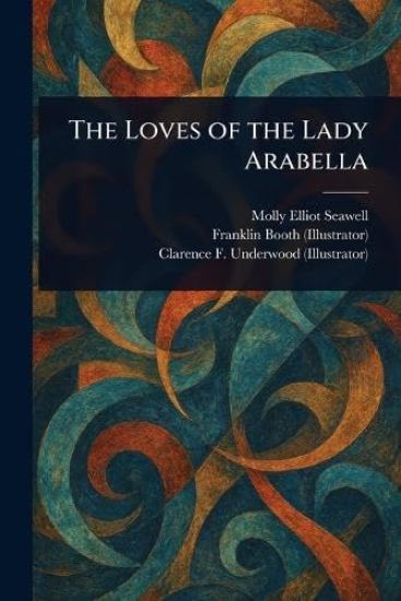 The Loves of the Lady Arabella