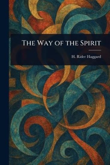 The Way of the Spirit