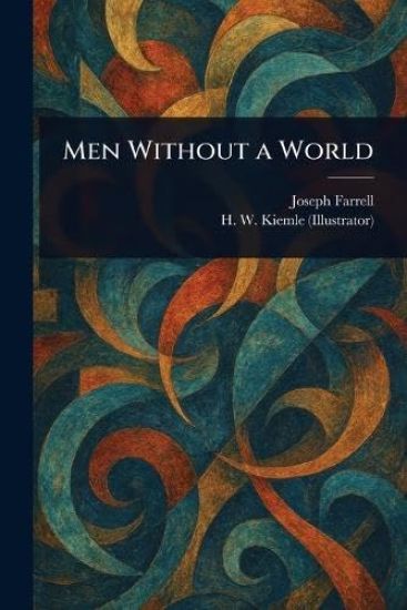 Men Without a World