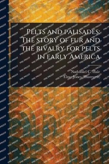 Pelts and Palisades