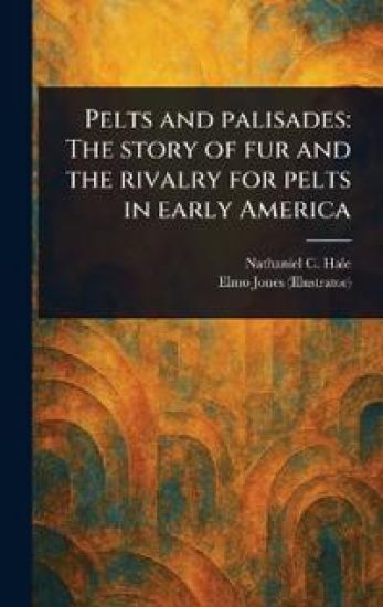 Pelts and Palisades