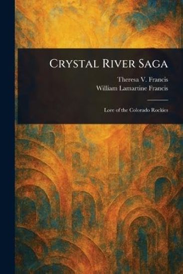 Crystal River Saga