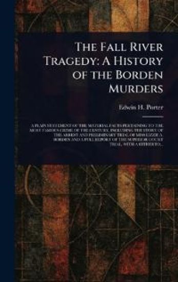 The Fall River Tragedy