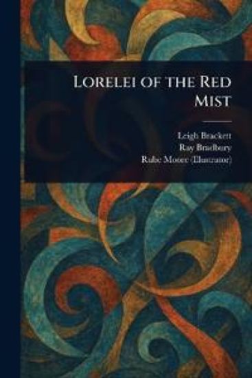 Lorelei of the Red Mist