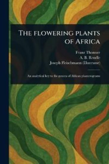 The Flowering Plants of Africa