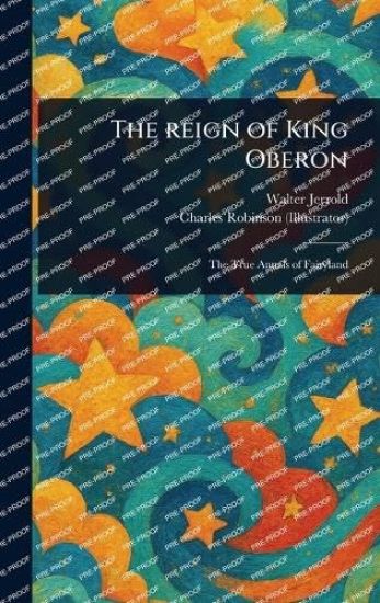The Reign of King Oberon