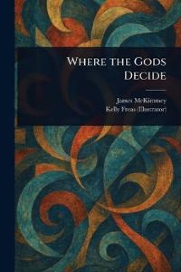 Where the Gods Decide