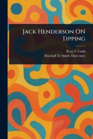 Jack Henderson ON Tipping