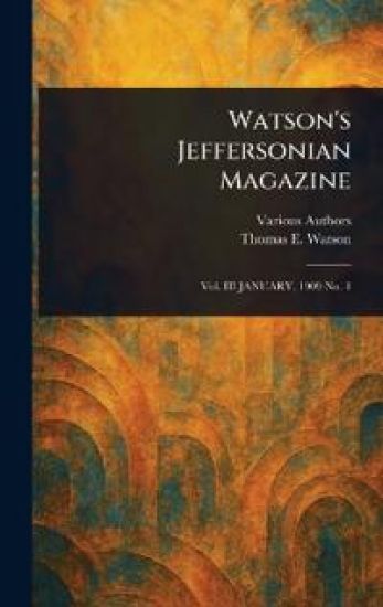 Watson's Jeffersonian Magazine