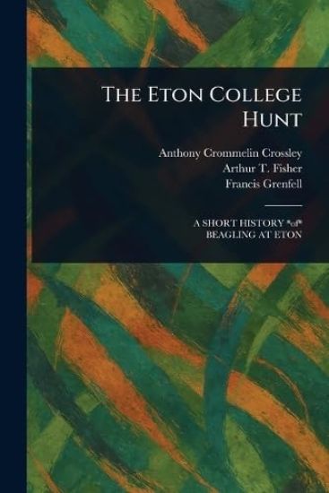 The Eton College Hunt