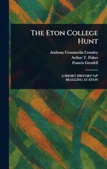 The Eton College Hunt