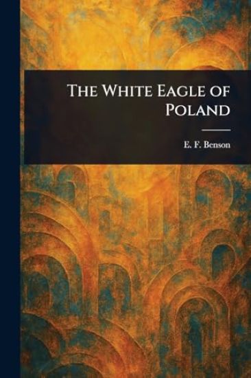 The White Eagle of Poland