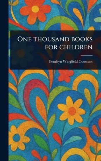 One Thousand Books for Children