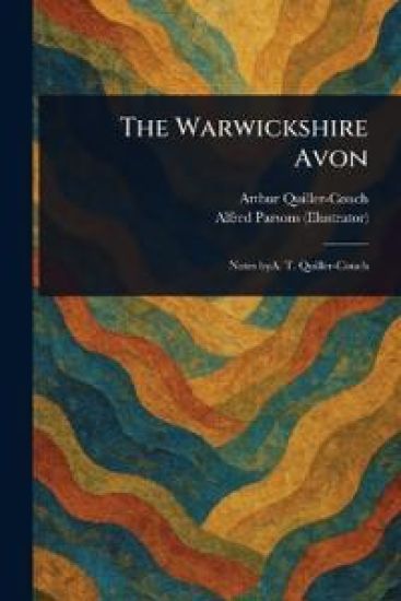 The Warwickshire Avon