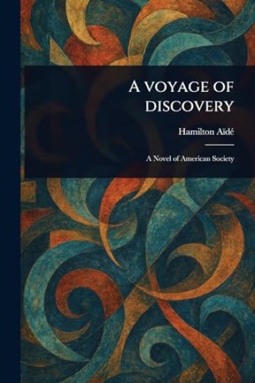 A Voyage of Discovery