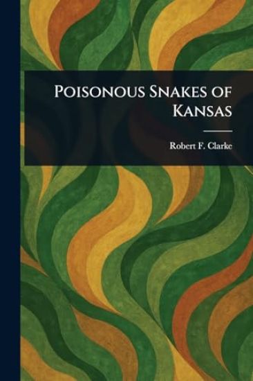 Poisonous Snakes of Kansas