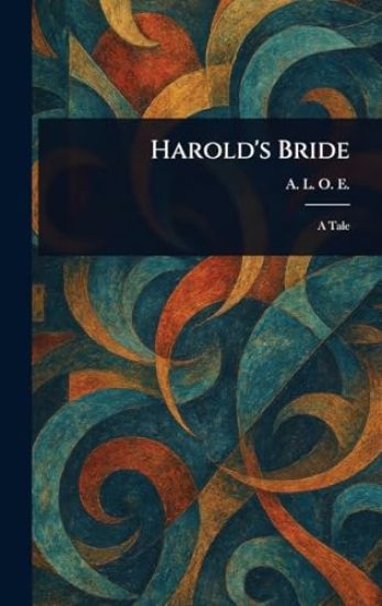 Harold's Bride