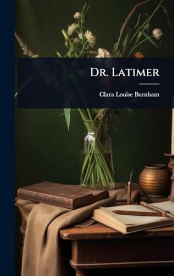 Dr. Latimer