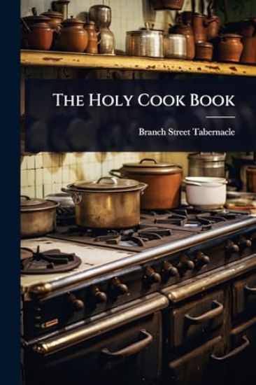 The Holy Cook Book