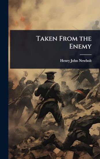 Taken From the Enemy