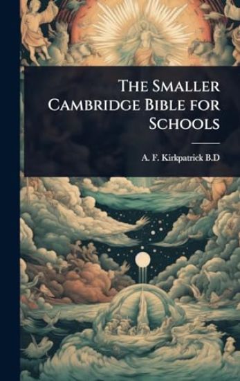 The Smaller Cambridge Bible for Schools