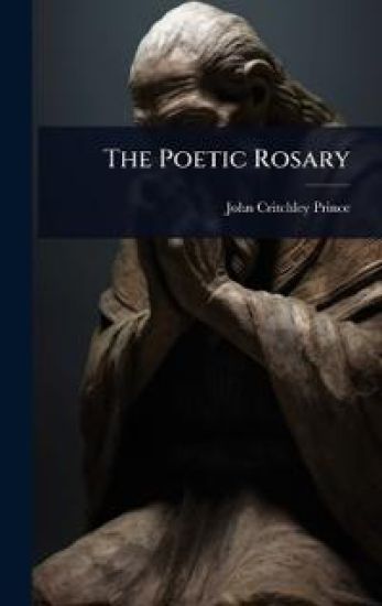 The Poetic Rosary