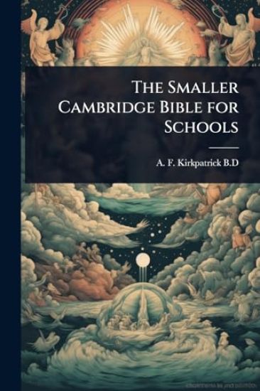 The Smaller Cambridge Bible for Schools