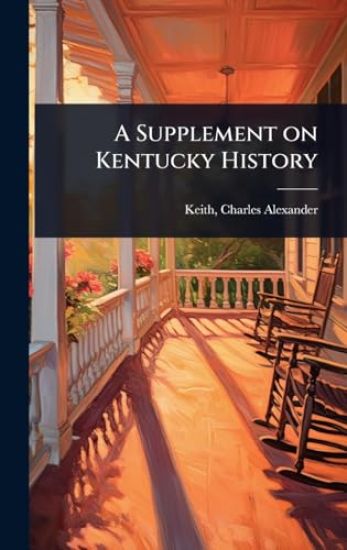 A Supplement on Kentucky History