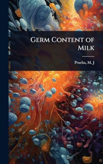 Germ Content of Milk