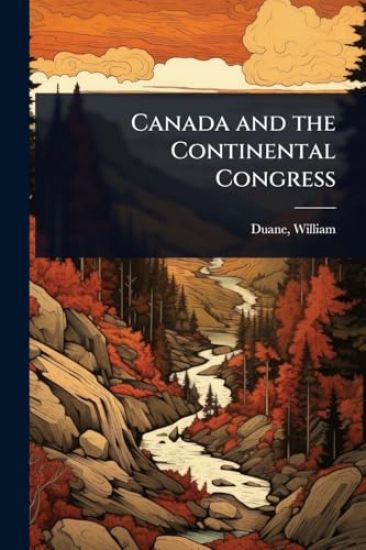 Canada and the Continental Congress