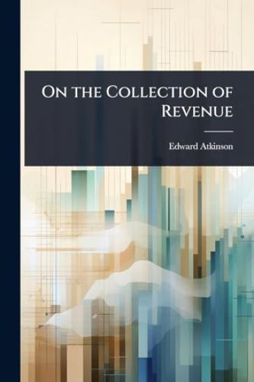 On the Collection of Revenue