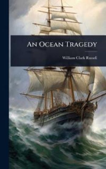 An Ocean Tragedy