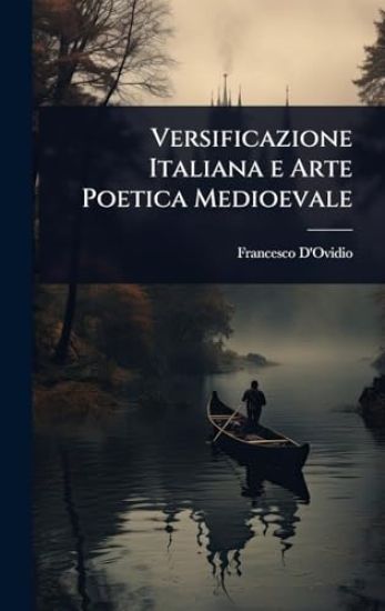 Versificazione Italiana e Arte Poetica Medioevale