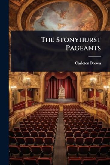 The Stonyhurst Pageants