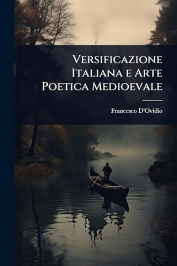 Versificazione Italiana e Arte Poetica Medioevale