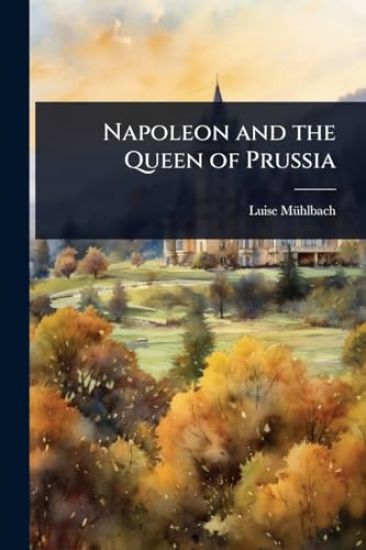Napoleon and the Queen of Prussia