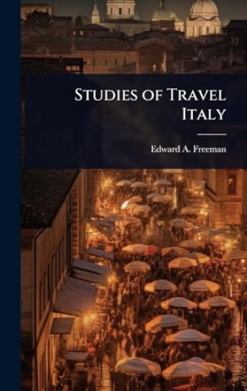 Studies of Travel Italy