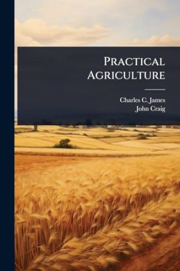 Practical Agriculture