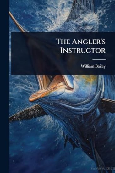 The Angler's Instructor