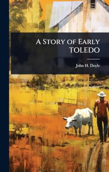 A Story of Early TOLEDO